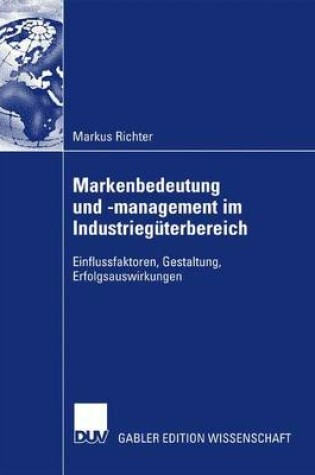 Cover of Markenbedeutung und -management im Industriegüterbereich