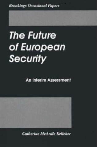 Cover of The Future of European Security