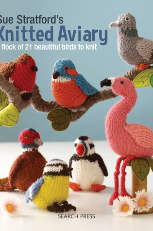 Cover of Sue Stratford’s Knitted Aviary