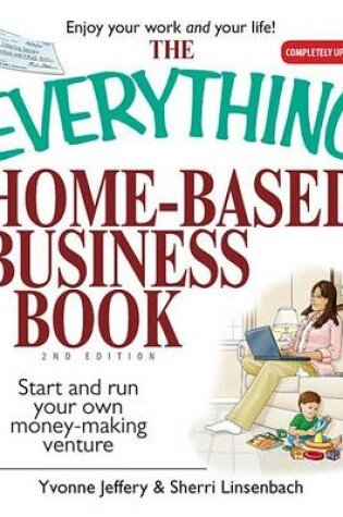 Cover of The Everything Home-Based Business Book