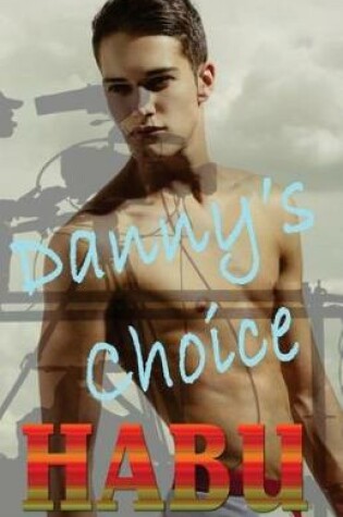 Cover of Danny's Choice