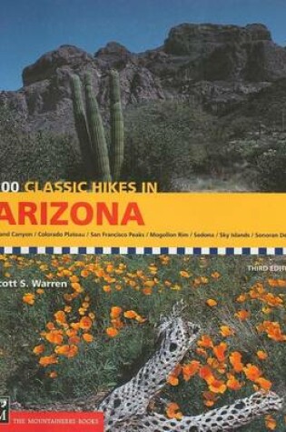 Cover of 100 Classic Hikes: Arizona