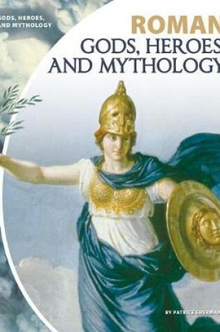 Cover of Roman Gods, Heroes, and Mythology