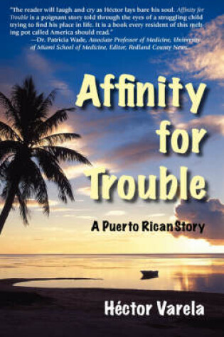 Cover of Affinity for Trouble- A Puerto Rican Story