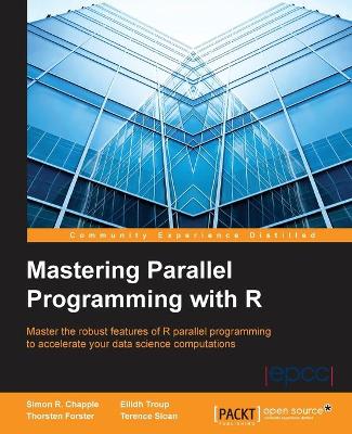 Book cover for Mastering Parallel Programming with R