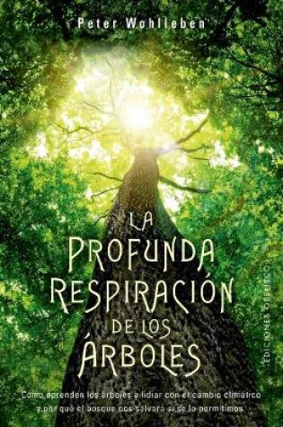 Cover of Profunda Respiración de Los Árboles, La