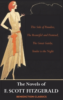 Book cover for The Novels of F. Scott Fitzgerald