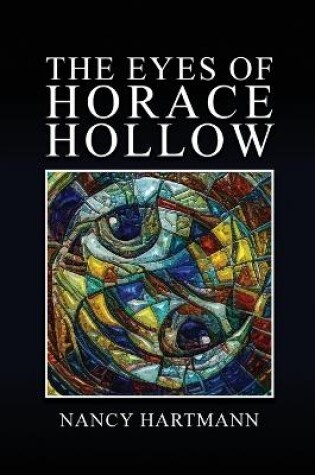 Cover of The Eyes of Horace Hollow