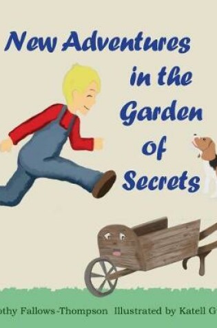 Cover of New Adventures in the Garden of Secrets