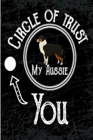 Cover of Circle of Trust My Aussie You