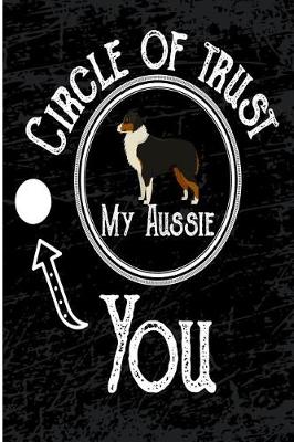 Book cover for Circle of Trust My Aussie You