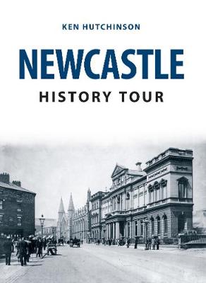 Book cover for Newcastle History Tour