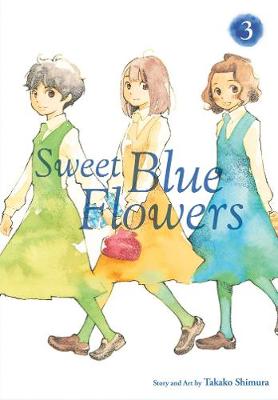 Book cover for Sweet Blue Flowers, Vol. 3
