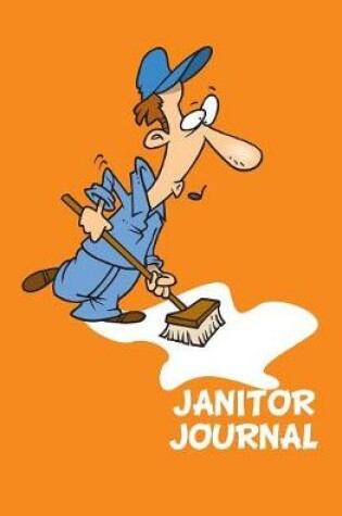 Cover of Janitor Journal