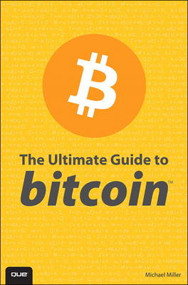 Book cover for The Ultimate Guide to Bitcoin