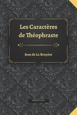 Book cover for Les Caracteres de Theophraste