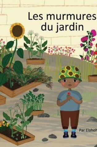 Cover of Les murmures du jardin
