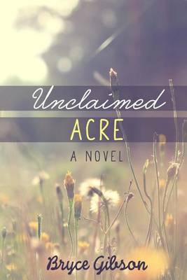 Book cover for Unclaimed Acre