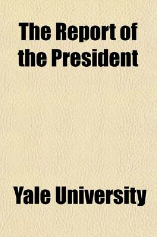 Cover of The Report of the President
