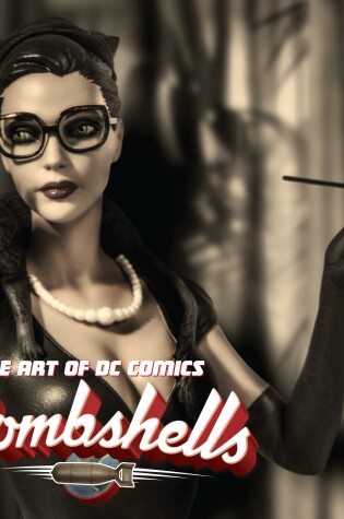 Cover of The Art of DC Comics Bombshells