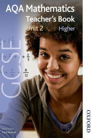 Cover of New AQA GCSE Mathematics Unit 2 Higher Teacher's Book