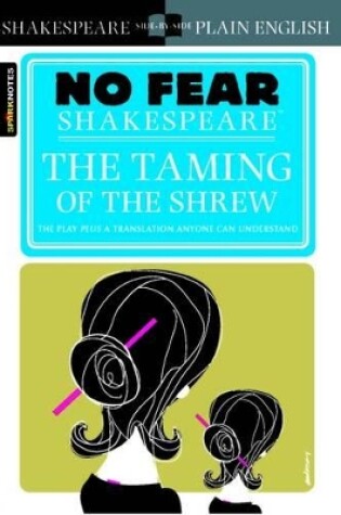 Cover of The Taming of the Shrew (No Fear Shakespeare)