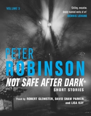 Cover of Not Safe After Dark Volume Three