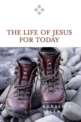 Book cover for The Life of Jesus for Today