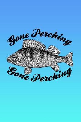 Book cover for Gone Perching