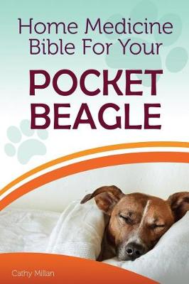 Book cover for Home Medicine Bible for Your Pocket Beagle