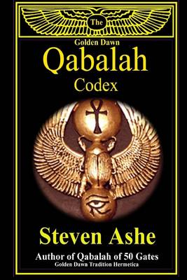 Book cover for The Golden Dawn Qabalah Codex