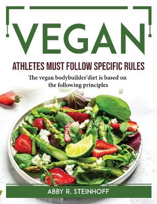 Book cover for Vegan Athletes Must Follow Specific Rules