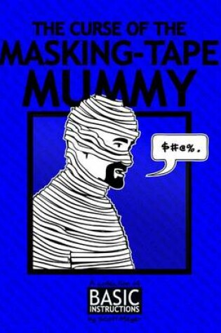 Cover of Curse of the Masking Tape Mummy