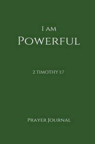 Cover of I Am Powerful Prayer Journal