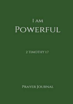 Book cover for I Am Powerful Prayer Journal