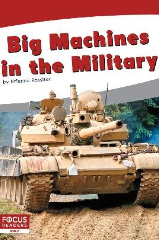 Cover of Big Machines in the Military