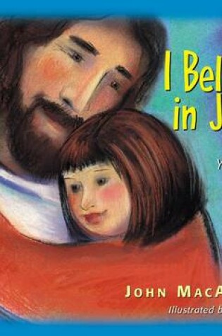 Cover of I Believe in Jesus