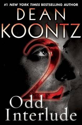 Book cover for Odd Interlude #2 (an Odd Thomas Story)