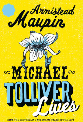 Book cover for Michael Tolliver Lives