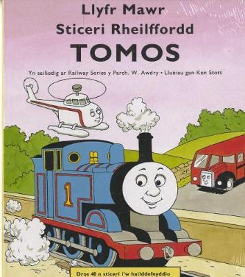 Book cover for Llyfr Mawr Sticeri Rheilffordd Tomos