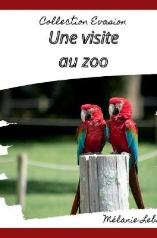 Cover of Une visite au zoo