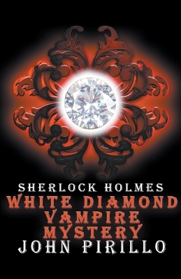 Book cover for Sherlock Holmes, White Diamond Mystery