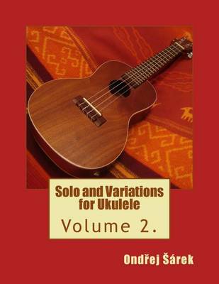 Book cover for Solo and Variations for Ukulele