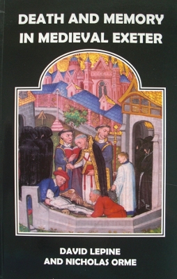 Book cover for Death and Memory in Medieval Exeter
