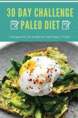 Cover of 30 Day Challenge Paleo Diet