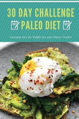 Book cover for 30 Day Challenge Paleo Diet