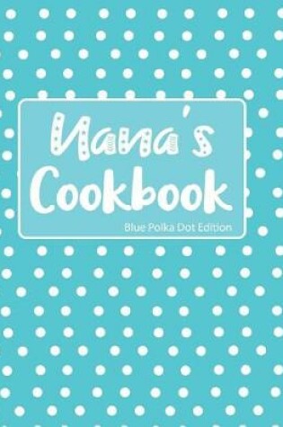 Cover of Nana's Cookbook Blue Polka Dot Edition