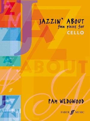 Book cover for Jazzin' About (Cello)