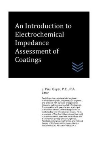 Cover of An Introduction to Electrochemical Impedance Assessment of Coatings