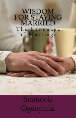 Book cover for Wisdom for Staying Married